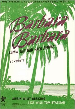 Cover Berking, Willy Barbara Barbara komm mit mir nach Afrika Akkordeon