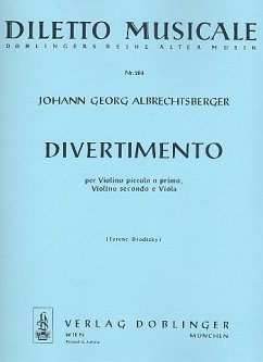 Cover DIVERTIMENTO PER VIOLINO PICCOLO (VL PRIMO), VIOLINO SECONDO E VIOLA STIMMEN