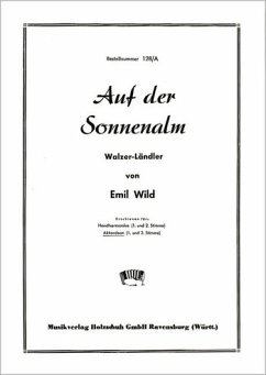 Cover AUF DER SONNENALM WALZER-LAENDLER FUER AKKORDEON (MIT 2.STIMME)