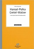 Hänsel und Gretel Polka und Walzer für diatonische Handharmonika