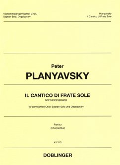 Il cantico di frate sole für Sopran, gem Chor und Orgel (-Positiv) Partitur