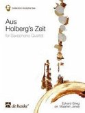 Aus Holbergs Zeit für 4 Saxophone (SATBar) Partitur und Stimmen