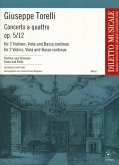 Concerto a quattro op.5,12 für 2 Violinen, Viola und Bc Partitur und Stimmen