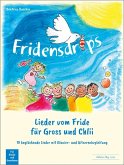 Fridensdrops - Lieder vom Fride für Gross und Chlii für Gesang und Klavier (Gitarre) Liederbuch (schwyzerdütsch)