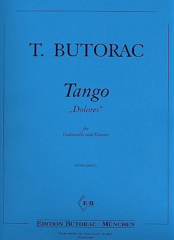 Tango Dolores für Violoncello und Klavier