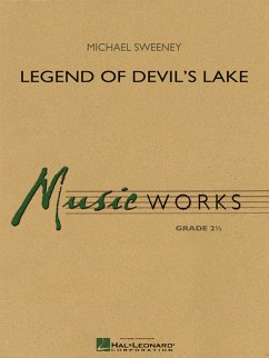 Michael Sweeney, Legend of Devil's Lake Concert Band/Harmonie Partitur + Stimmen