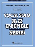 Day in the Life of a Fool Vocal Solo and Jazz Ensemble Partitur + Stimmen