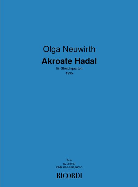 Olga Neuwirth, Akroate Hadal Streichquartett Stimmen-Set