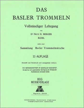 Das Basler Trommeln - Lehrgang für Basler Trommel