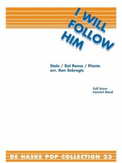 Cover I will follow him: for concert band score and parts Sebregts, Ron, arr.