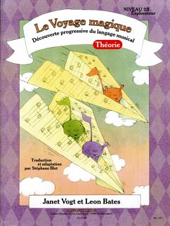 Cover VOGT-BATES/BLET VOYAGE MAGIQUE NIVEAU 2B EXPLORATEUR/THEORIE PIANO