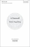 Hagenberg, Elaine, A Farewell SATB (with divisions) unaccompanied Vocal score