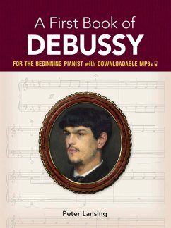 Cover A First Book Of Debussy: For The Beginning Pianist