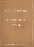 Sonate d-Moll Nr.10 op.54 für Orgel Sonate d-Moll Nr.10 op.54 für Orgel