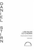 Daniel Stirn, Les ailes du chemin Vocal and Piano Buch Daniel Stirn, Les ailes du chemin Vocal and Piano Buch