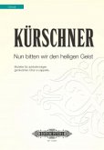 EP11520 Nun bitten wir den heiligen Geist für gem Chor a cappella Partitur