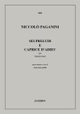 6 Preludi e Caprice d'adieu per violino