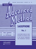 Rubank Advanced Method - Saxophone Vol. 1 Rubank Advanced Method - Saxophone Vol. 1