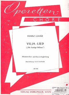 Vilja-Lied aus Die lustige Witwe für Männerchor und Klavier Klavierpartitur