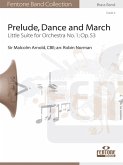 Prelude, Dance and March Prelude, Dance and March