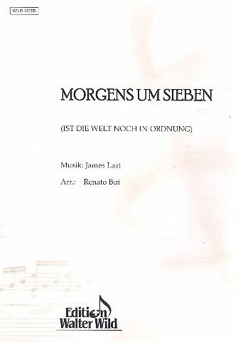 Morgens um sieben ist die Welt noch in Ordnung für diat. Handharmonika (A+B) Morgens um sieben ist die Welt noch in Ordnung für diat. Handharmonika (A+B)