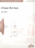 Chase the Sun für Blasorchester Partitur und Stimmen