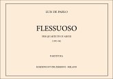Luis De Pablo, Flessuoso Partitur