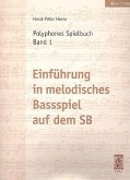 Polyphones Spielbuch Band 1 Einführung in das melodische Bassspiel auf dem SB