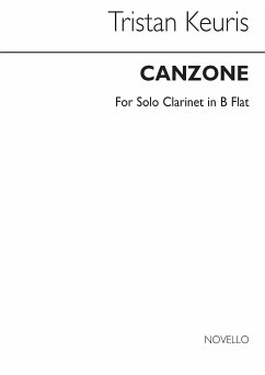 Cover Tristan Keuris, Canzone For Clarinet Solo Clarinet Buch