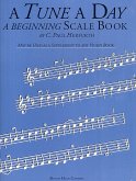 A Tune A Day For Violin - A Beginning Scale Book Violin Instrumental Tutor A Tune A Day For Violin - A Beginning Scale Book Violin Instrumental Tutor