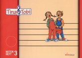 Musikalische Fruherziehung Tina und Tobi. N-heft 3 Musikalische Fruherziehung Tina und Tobi. N-heft 3