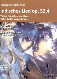 Cover Indisches Lied op.52,4 für Violine, Kontrabass und Klavier Stimmen