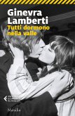 Tutti dormono nella valle Tutti dormono nella valle