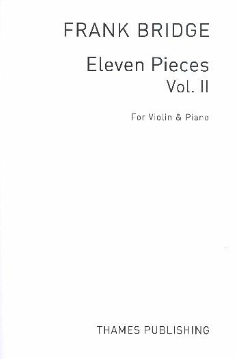 11 Pieces vol.2 for violin and piano 11 Pieces vol.2 for violin and piano