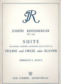 Suite c-Moll op.166 für Violine und Orgel (Klavier)