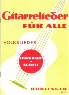 Cover GITARRELIEDER FUER ALLE VOLKSLIEDER BURKHART/SCHEIT,HERAUSGEBER