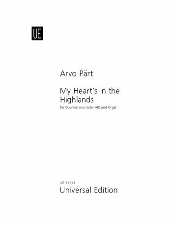 Pärt, A: My Heart's in the Highlands Pärt, A: My Heart's in the Highlands