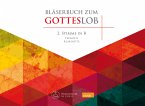 Bläserbuch zum Gotteslob für variables Bläser-Ensemble (Blasorchester/Posaunenchor) 2. Stimme in B (Trompete/Klarinette)