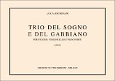 Luca Antignani, Trio del sogno e del gabbiano Violine, Cello und Klavier Buch