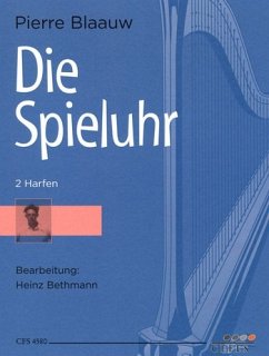 Die Spieluhr für 2 Harfen 2 Spielpartituren