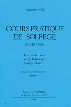 BOUTIN Pierre Cours pratique de solfčge Vol.1 formation musicale Partition