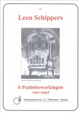 6 Psalmbewerkingen Ps.24/1, 35/1, 122/1, 126/3, 6 Psalmbewerkingen Ps.24/1, 35/1, 122/1, 126/3,