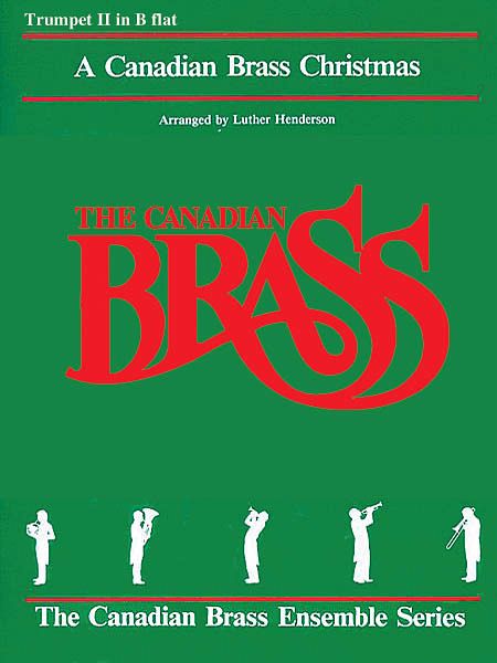 The Canadian Brass Christmas The Canadian Brass Christmas