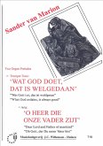 Wat God Doet Is Welgedaan Wat God Doet Is Welgedaan