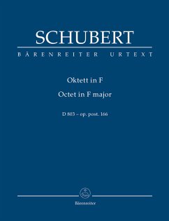 Oktett F-Dur D803 oppost.166 für Klarinette, Fagott, Horn und 5 Streicher, Studienpartitur