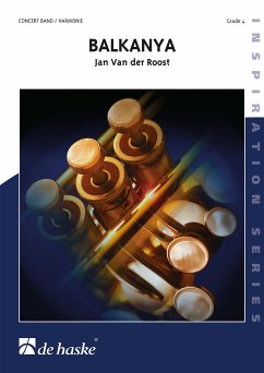 Jan Van der Roost Balkanya Concert Band/Harmonie Partitur + Stimmen