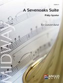 Philip Sparke, A Sevenoaks Suite Concert Band/Harmonie Partitur Philip Sparke, A Sevenoaks Suite Concert Band/Harmonie Partitur