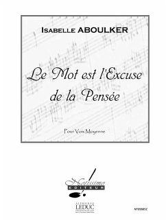 Cover ABOULKER MOT EST L'EXCUSE DE LA PENSEE CHANT (VOIX MOYENNE) ET PIANO