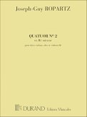 Ropartz Quatuor N 2 Chamber music