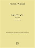 F. Chopin Sonate N. 2, Opus 35, En Si Bemol Mineur, 2 Pianos